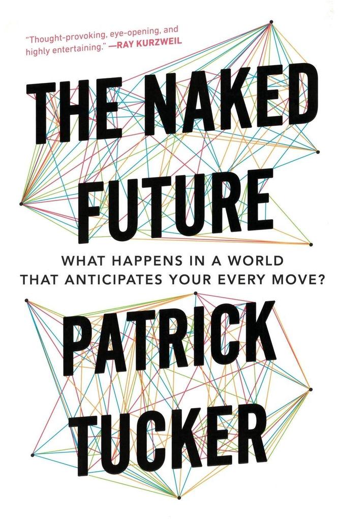 The Naked Future