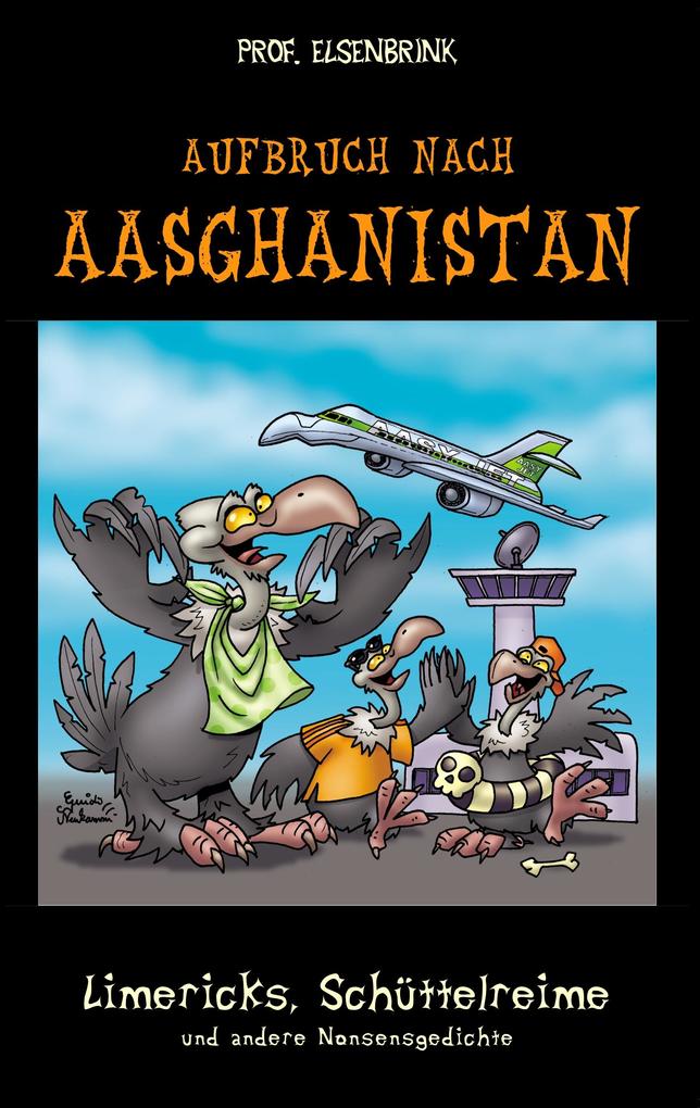 Aufbruch nach Aasghanistan