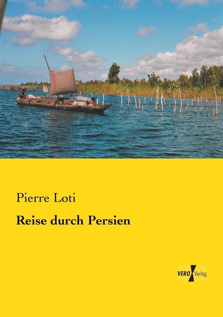 Reise durch Persien
