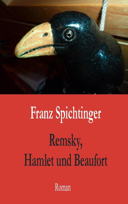 Remsky Hamlet und Beaufort