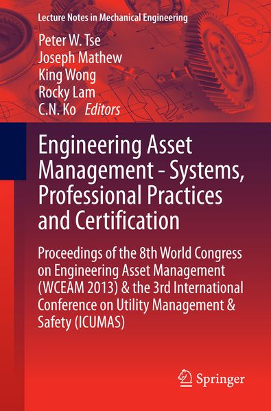 Engineering Asset Management - Systems Professional Practices and Certification