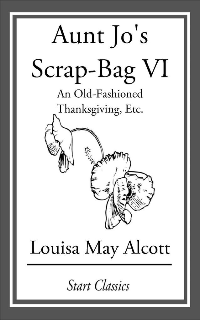Aunt Jo‘s Scrap Bag