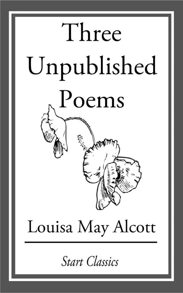 Three Unpublished Poems