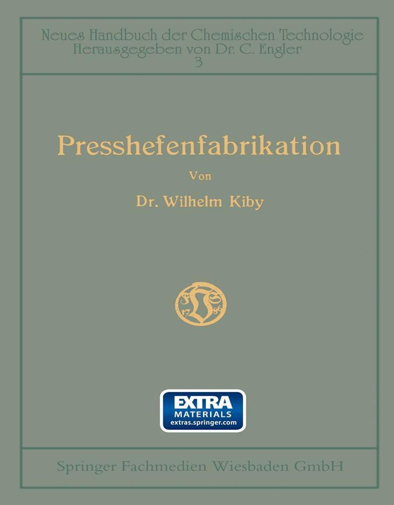 Handbuch der Presshefenfabrikation