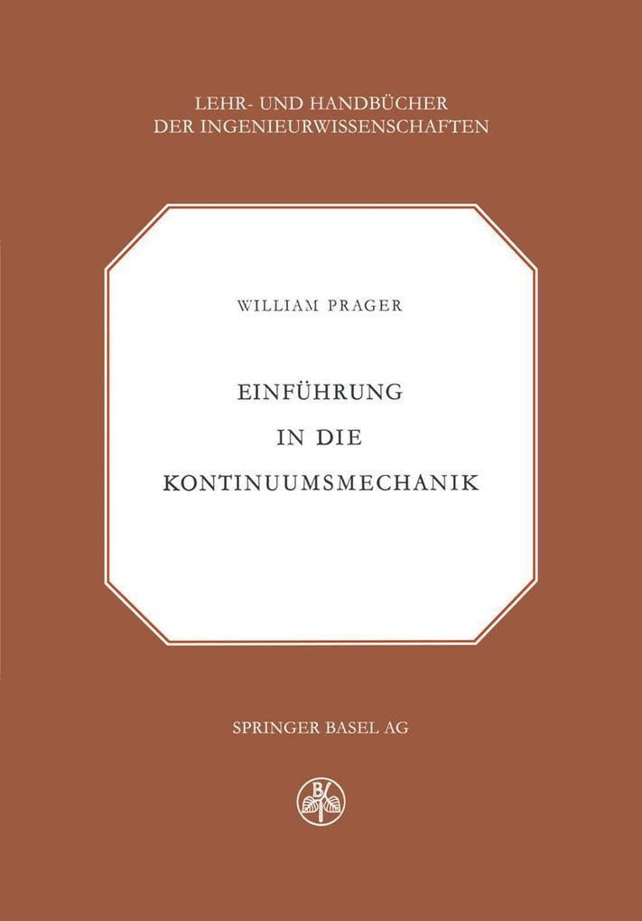 Einführung in die Kontinuumsmechanik