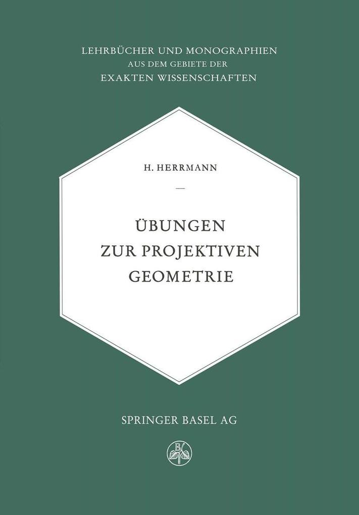 Übungen zur Projektiven Geometrie