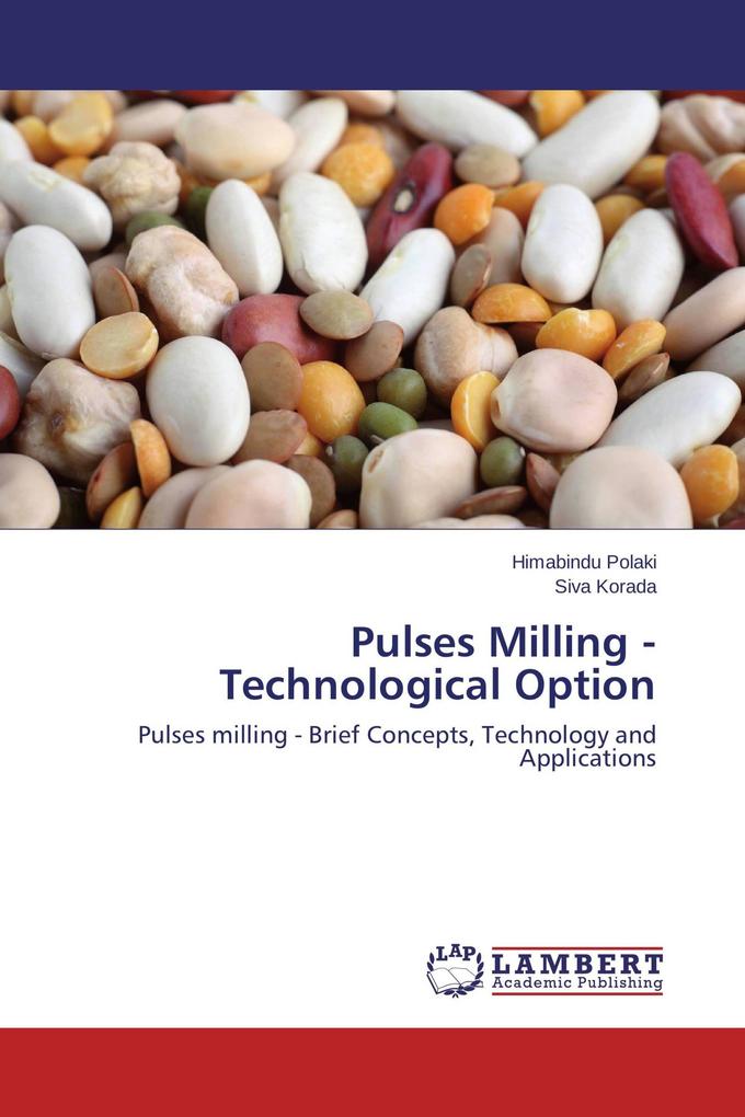 Pulses Milling - Technological Option