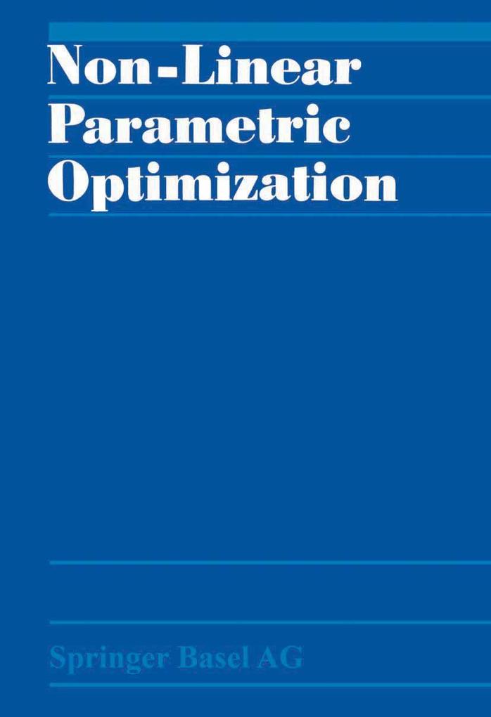 Non-Linear Parametric Optimization