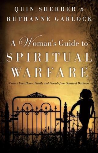 Woman's Guide to Spiritual Warfare