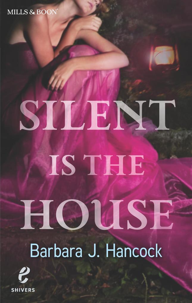 Silent Is the House (Shivers Book 2)