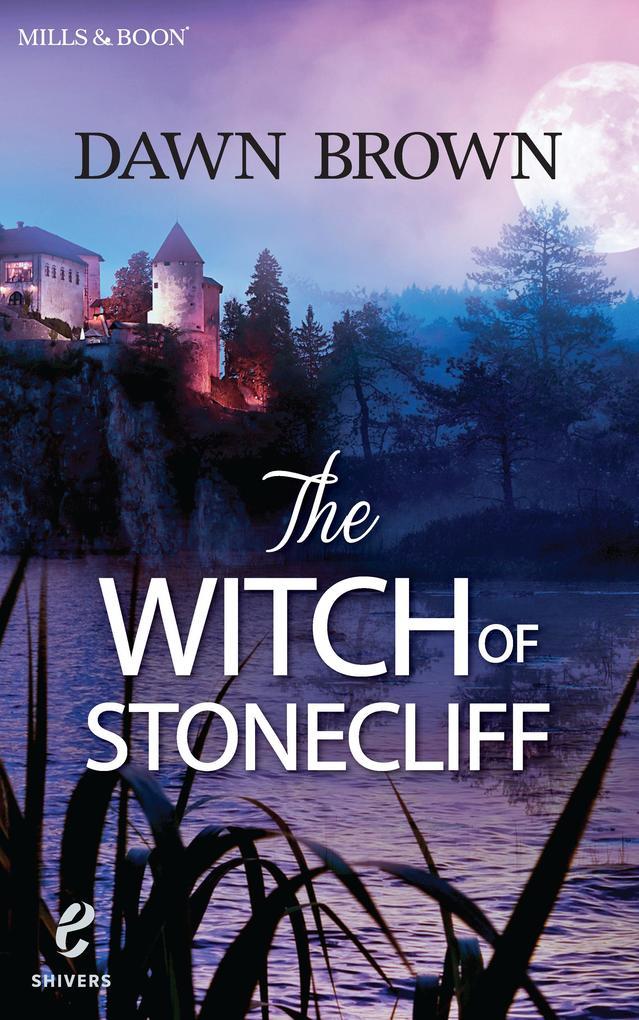 The Witch Of Stonecliff (Shivers Book 6)