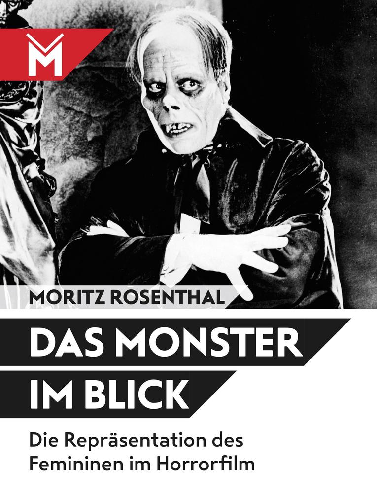 Das Monster im Blick - Moritz Rosenthal