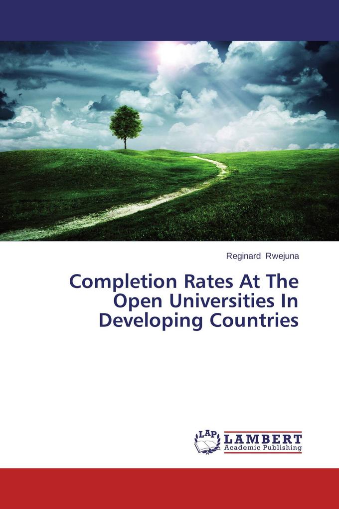 Completion Rates At The Open Universities In Developing Countries