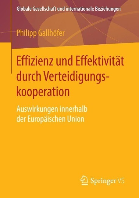 Effizienz und Effektivität durch Verteidigungskooperation - Philipp Gallhöfer