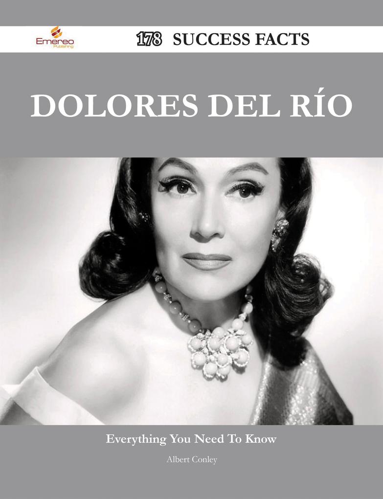 Dolores del Río 178 Success Facts - Everything you need to know about Dolores del Río