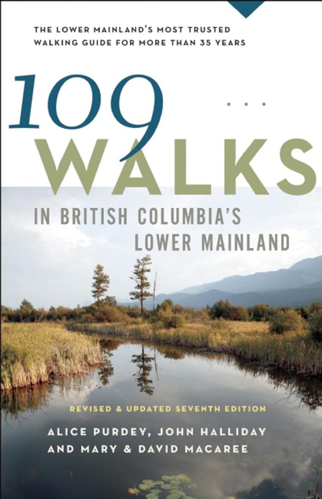 109 Walks in British Columbia‘s Lower Mainland