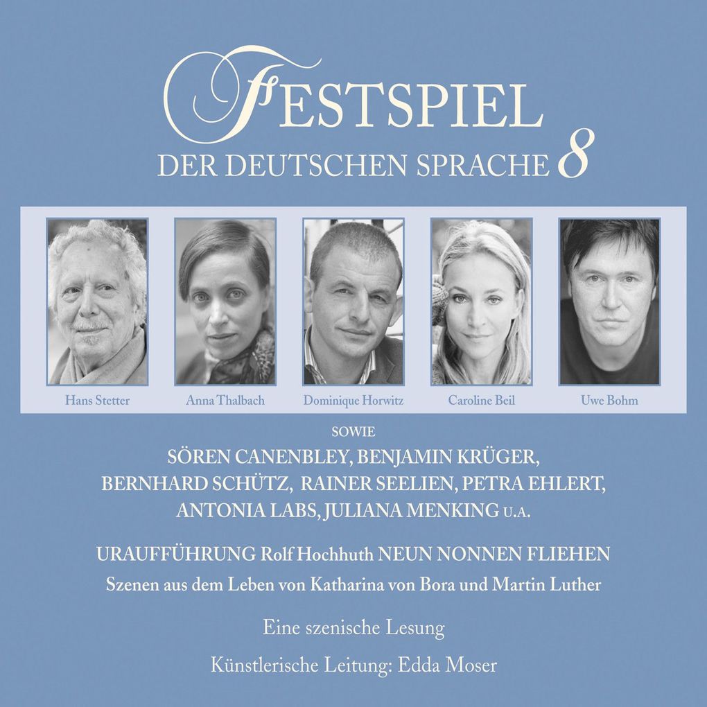 Festspiel der deutschen Sprache Vol. 8: Neun Nonnen fliehen