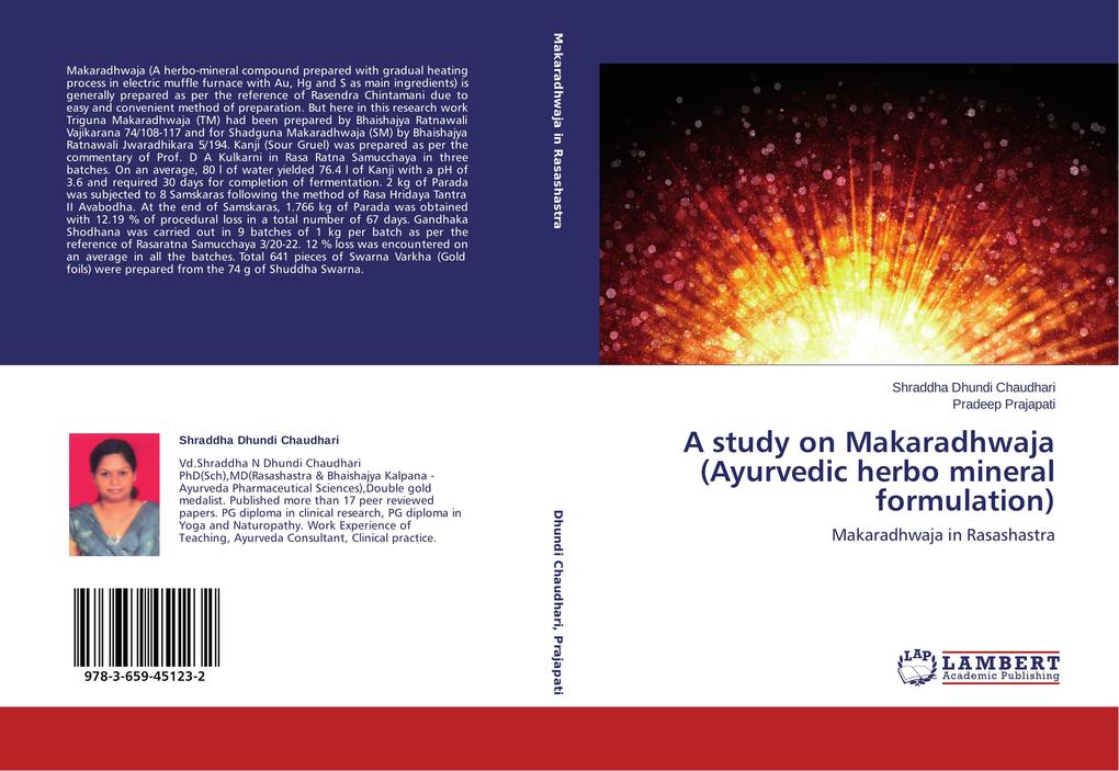 A study on Makaradhwaja (Ayurvedic herbo mineral formulation)