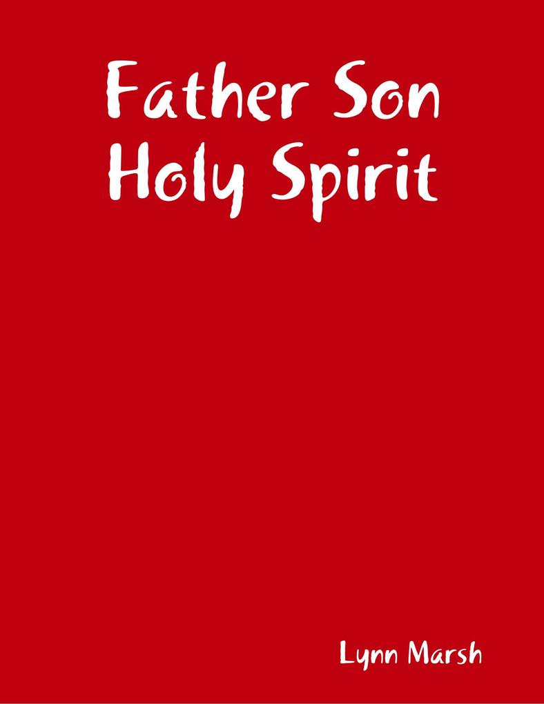 Father Son Holy Spirit
