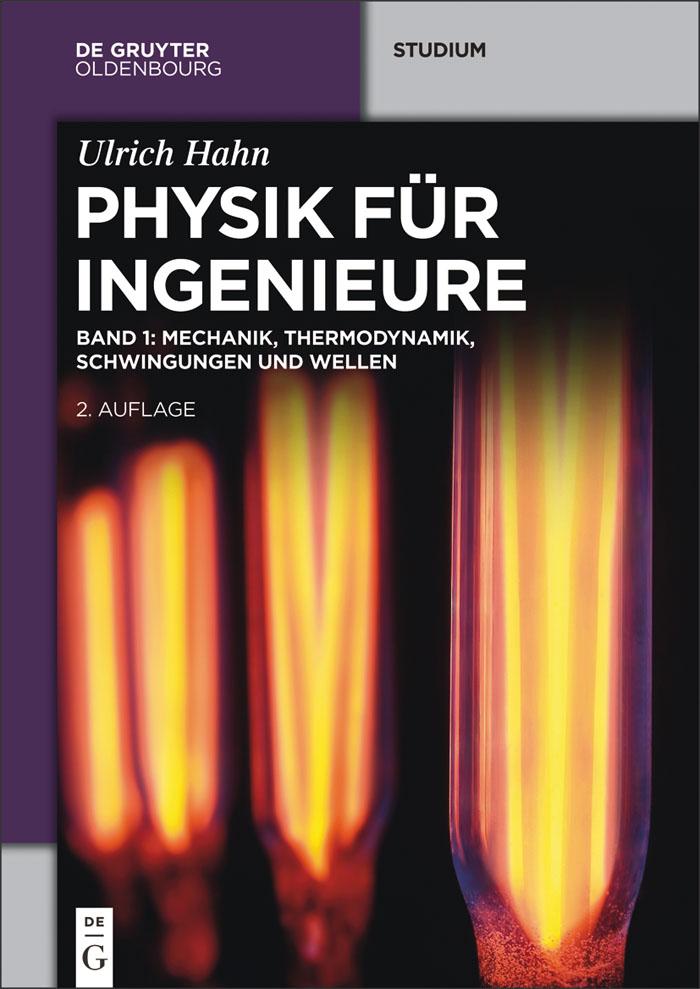 Mechanik Thermodynamik Schwingungen und Wellen