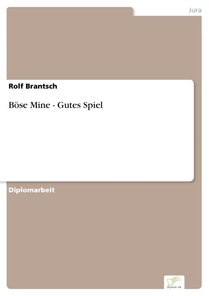 Böse Mine - Gutes Spiel als eBook Download von Rolf Brantsch - Rolf Brantsch