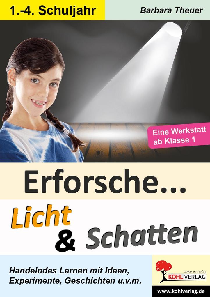Erforsche Licht und Schatten