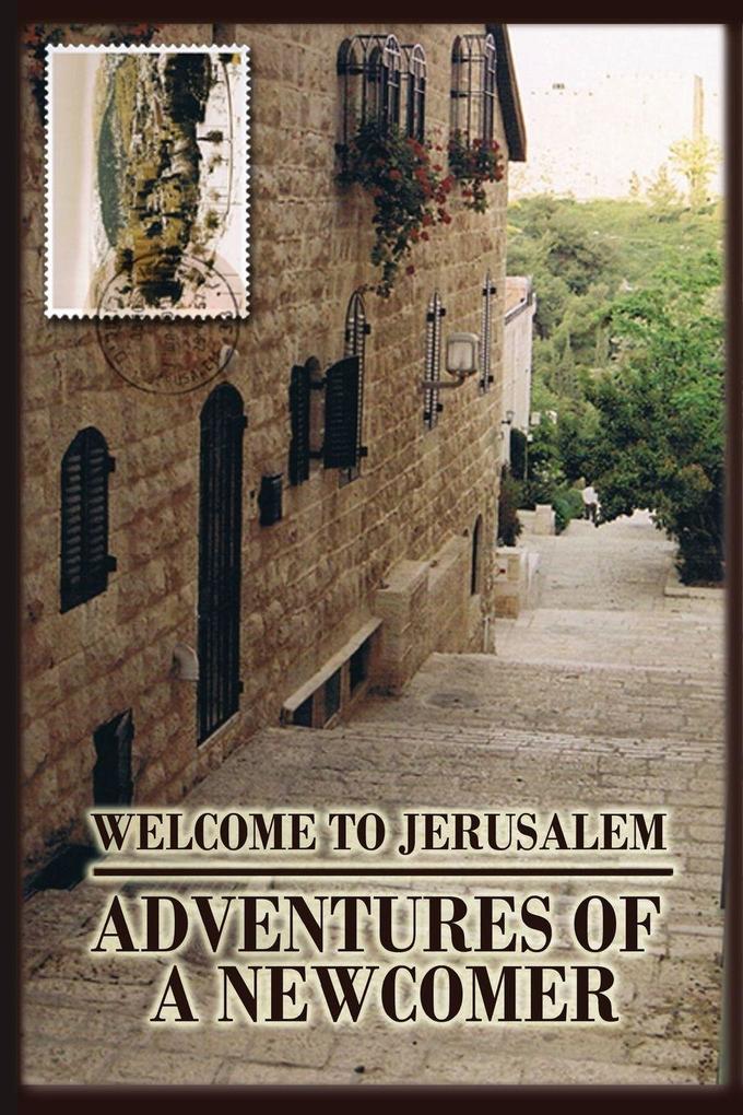 Welcome to Jerusalem