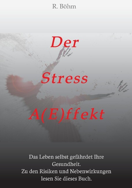 Image of Der Stress AEffekt