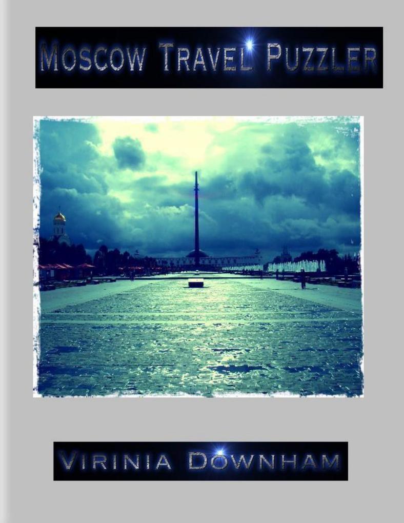 Moscow Travel Puzzler
