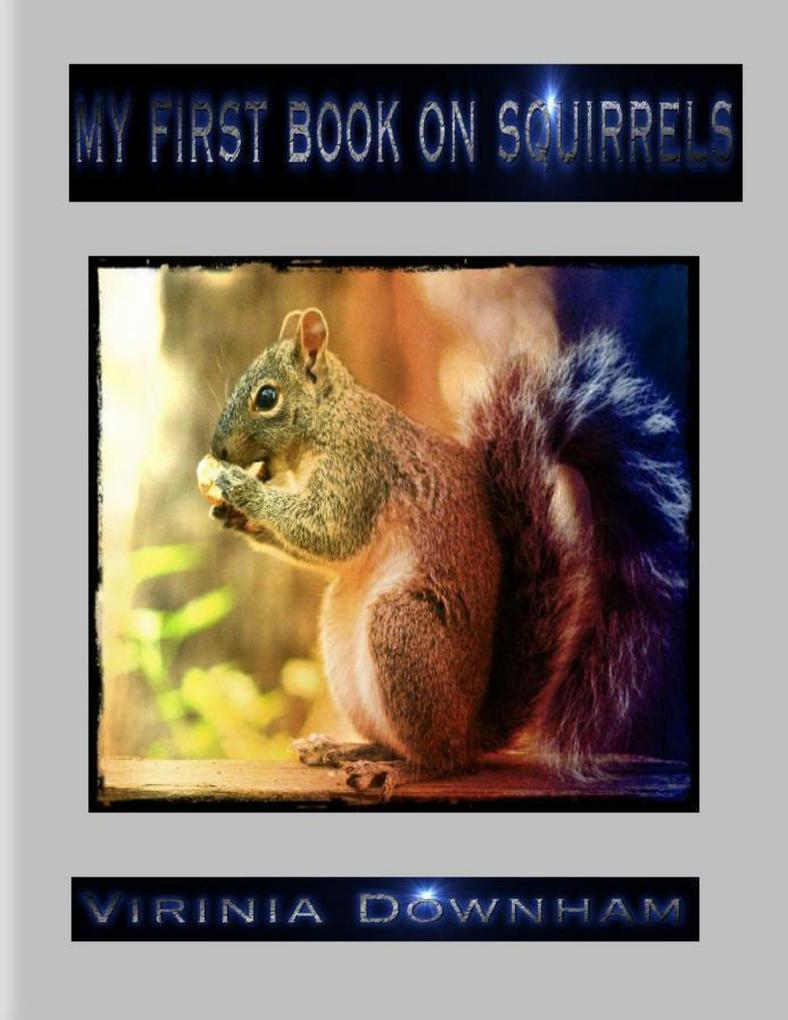 My First Book on Squirrels