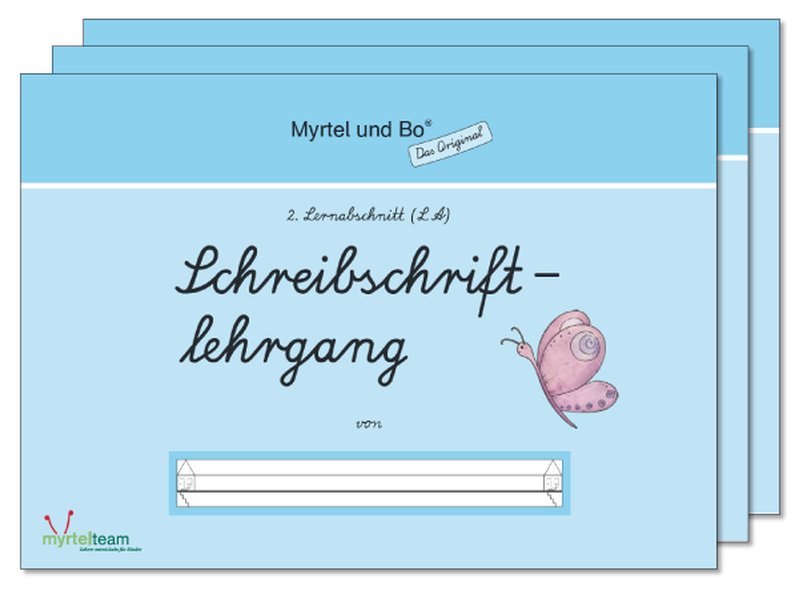 Myrtel und Bo - Klasse 1 - Paket: Schreibschriftlehrgang - Heft 2 - 4 - LA m. 1 Buch m. 1 Buch.