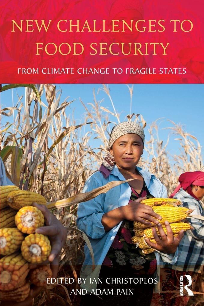 New Challenges to Food Security