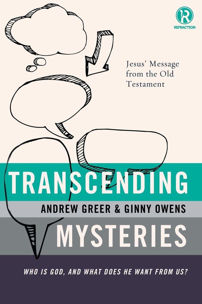A Transcending Mysteries