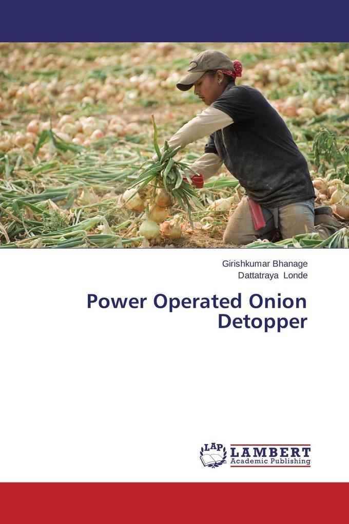 Power Operated Onion Detopper