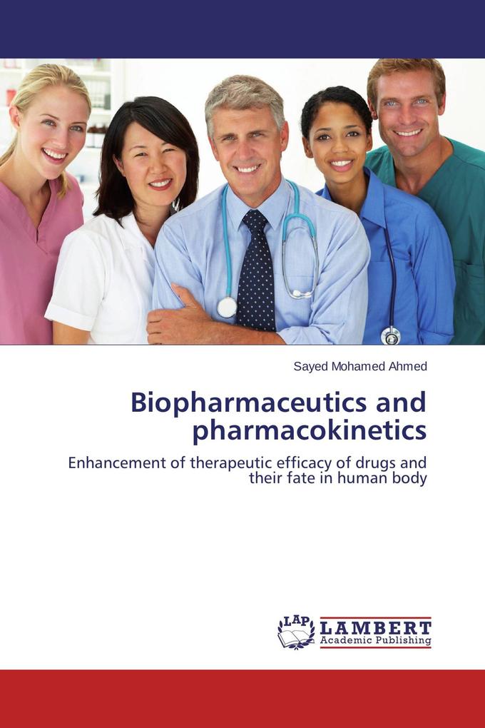 Biopharmaceutics and pharmacokinetics