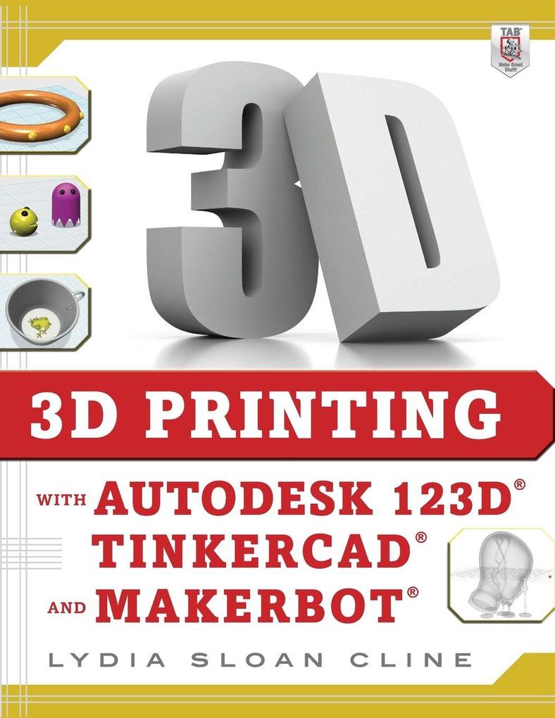 3D PRINTING WITH AUTODESK 123D