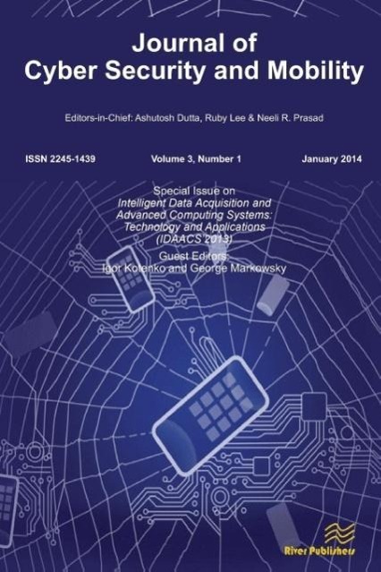 Journal of Cyber Security and Mobility 3-1 Special Issue on Intelligent Data Acquisition and Advanced Computing Systems