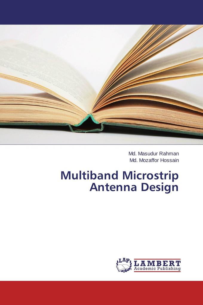 Multiband Microstrip Antenna Design