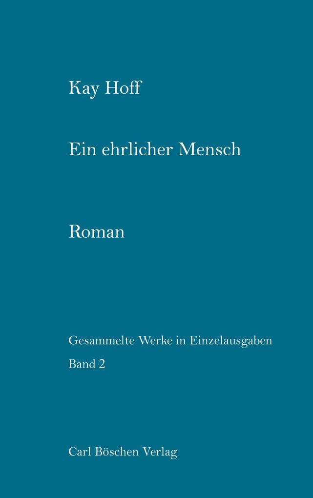 Ein ehrlicher Mensch