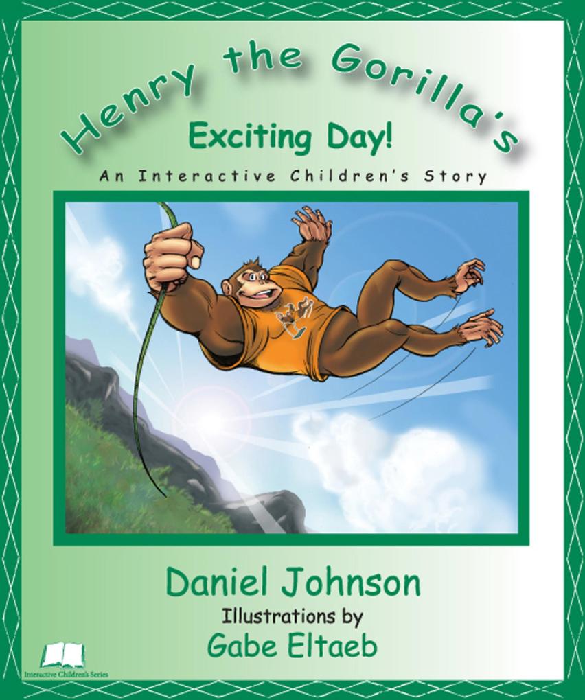 Henry the Gorilla‘s Exciting Day!