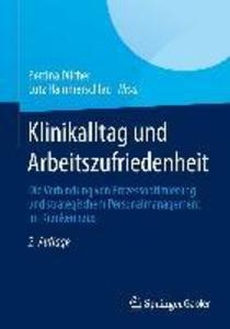 Klinikalltag und Arbeitszufriedenheit