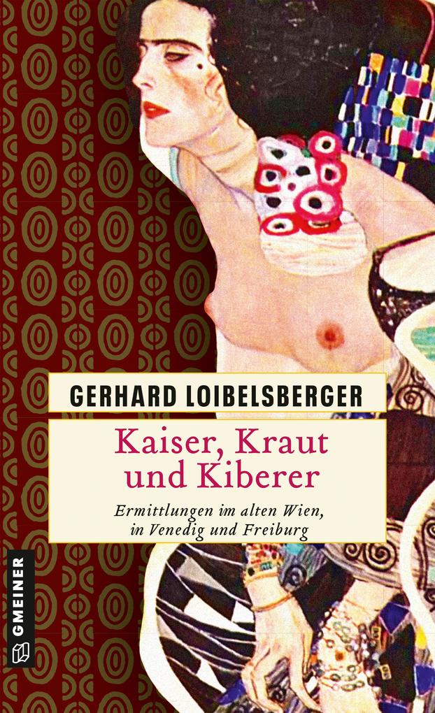 Kaiser Kraut und Kiberer