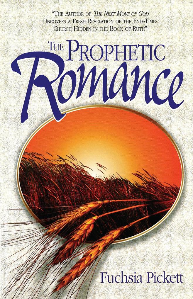 Prophetic Romance