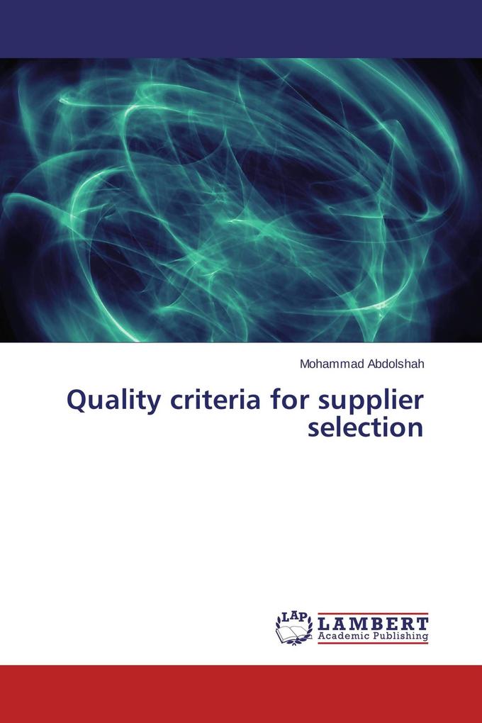 Quality criteria for supplier selection