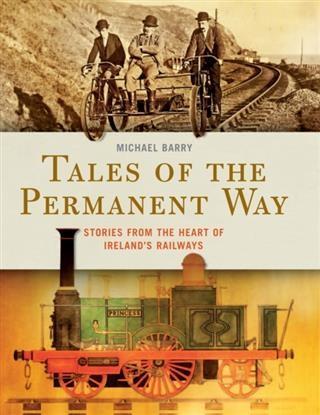 Tales of the Permanent Way