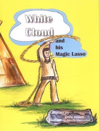 White Cloud and His Magic Lasso