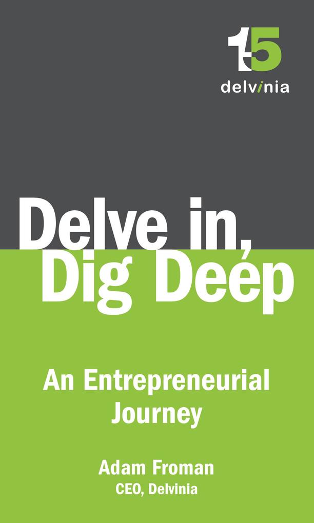 Delve In Dig Deep