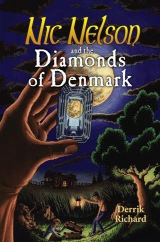 Nic Nelson And The Diamonds Of Denmark