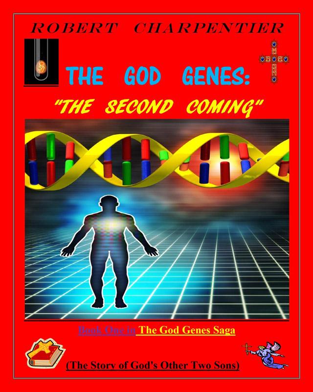 The God Genes: THE SECOND COMING
