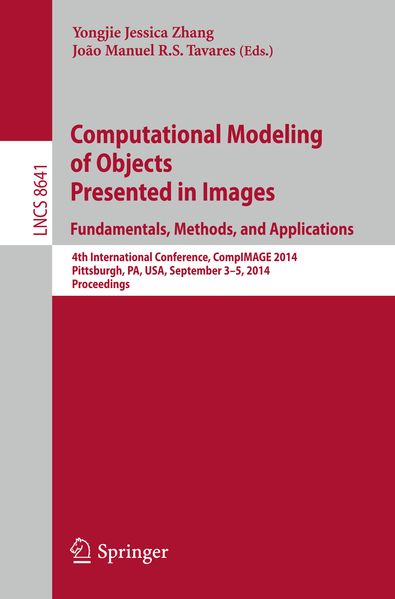 Computational Modeling of Objects Presented in Images: Fundamentals Methods and Applications